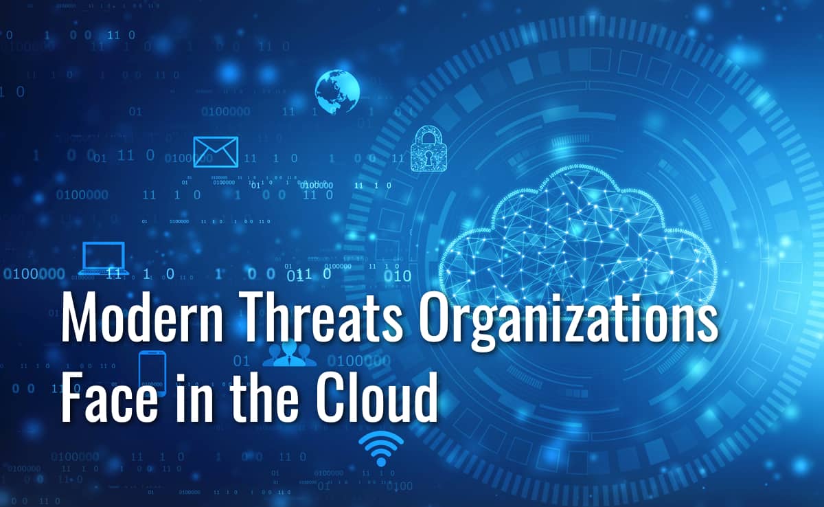 threats organizations face in the cloud